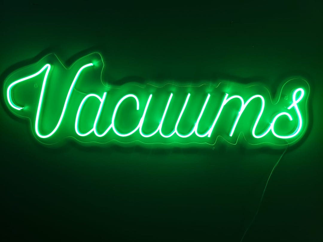 Vacuums (Business Neon Sign)